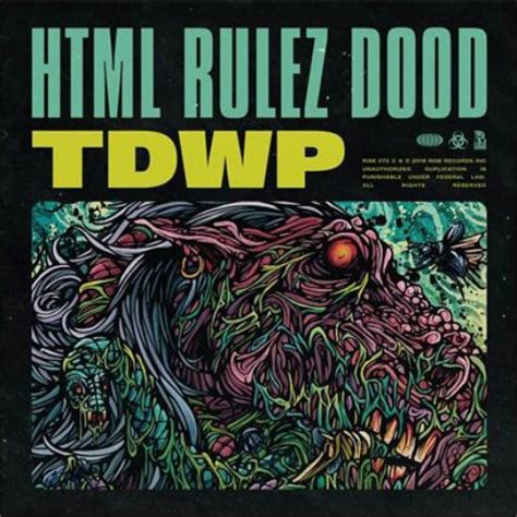 html rulez d00d lyrics